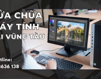 Sửa chữa máy tính tại Nhà ở Vũng Tàu