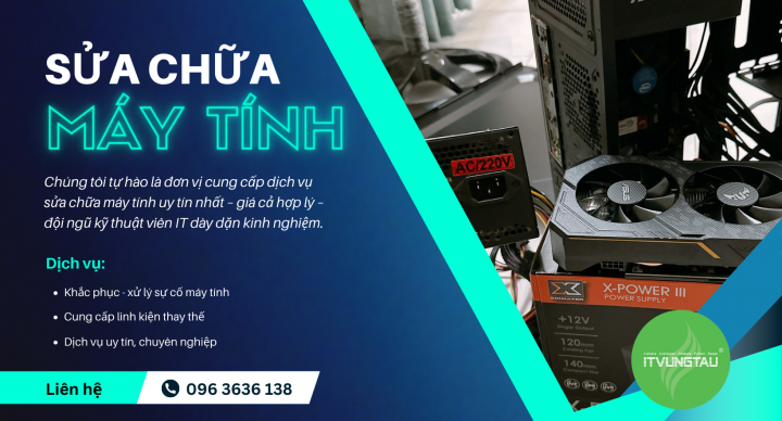 Dịch vụ sửa chữa máy tính uy tín Vũng Tàu